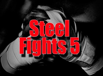 программа Бокс ТВ: Шоу Steel Fights 5 Липецк Россия