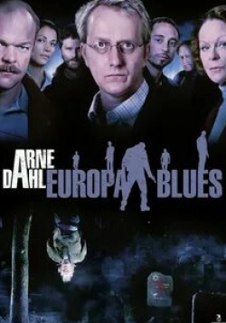 Arne Dahl: Europa Blues